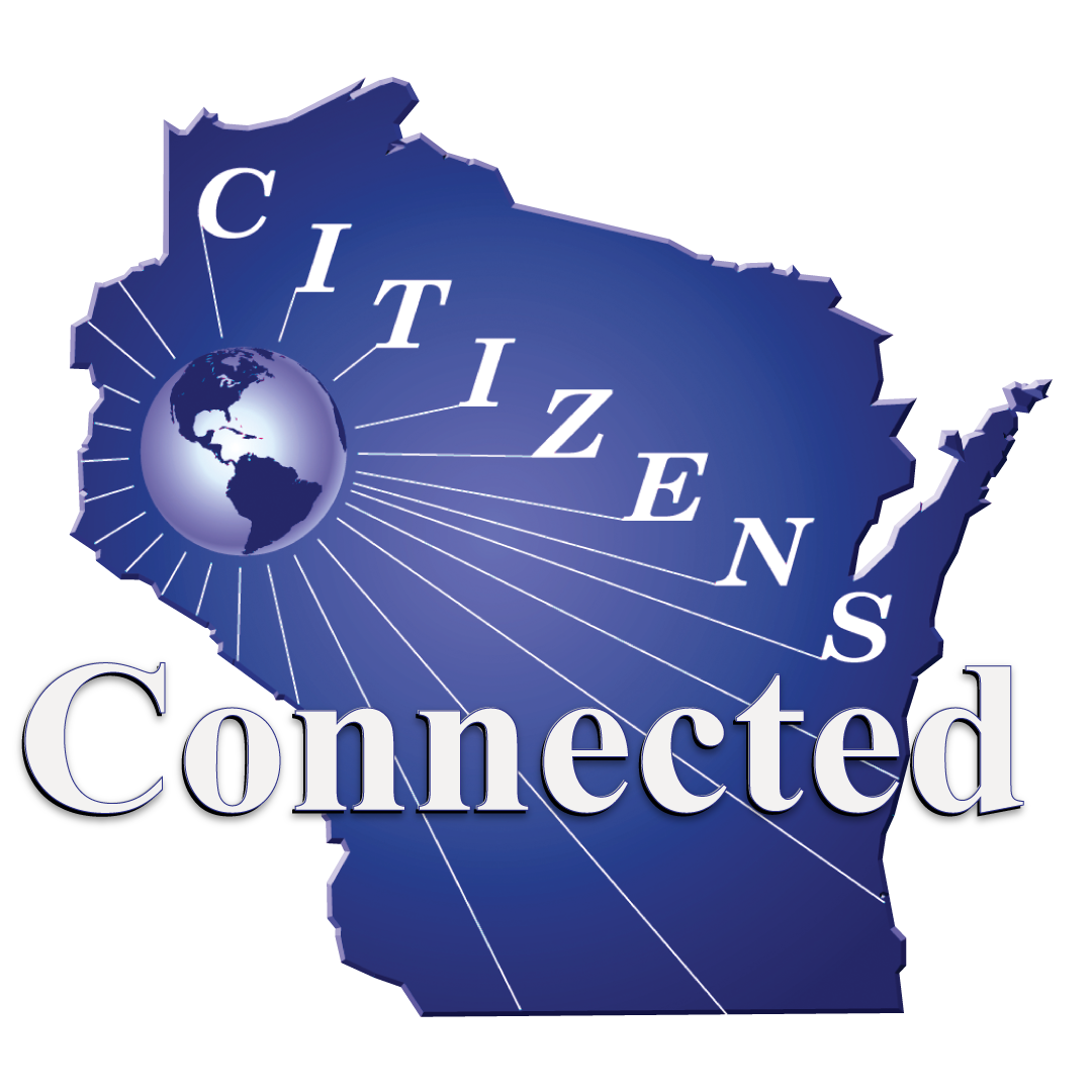 Logo for Citizens Connected: Wisconsin outline in blue with the word "CITIZENS" and the world radiating lines of light. "Connected" below.