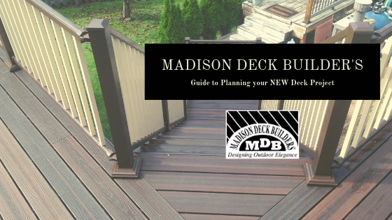 Wooden deck with stairs, Madison Deck Builders guide cover. Text on black rectangle, logo in corner.
