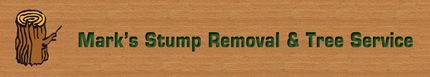 Mark's Stump Removal & Tree Service, LLC - Logo