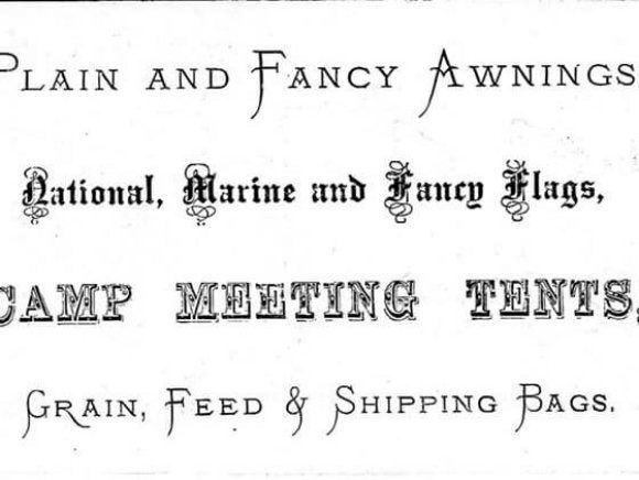 Plain and fancy awnings national marine and fancy flags camp meeting tents grain feed & shipping bags