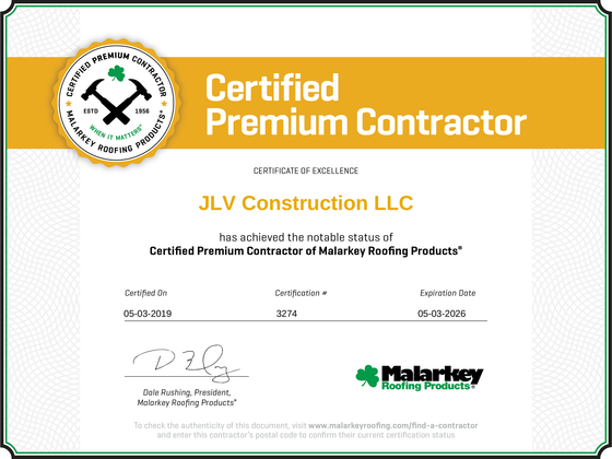 Certificate for JLV Construction LLC, certified premium contractor for Malarkey Roofing Products.