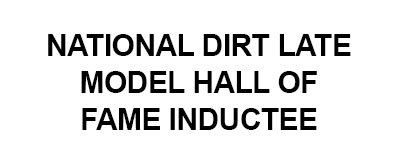 National Dirt Late Model Hall of Fame Inductee