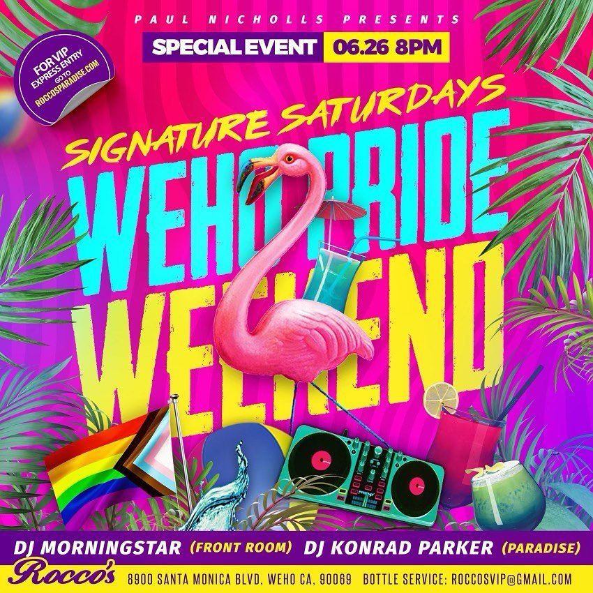 A flyer for a signature saturdays weho pride weekend