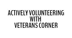 Actively Volunteering with Veterans Corner