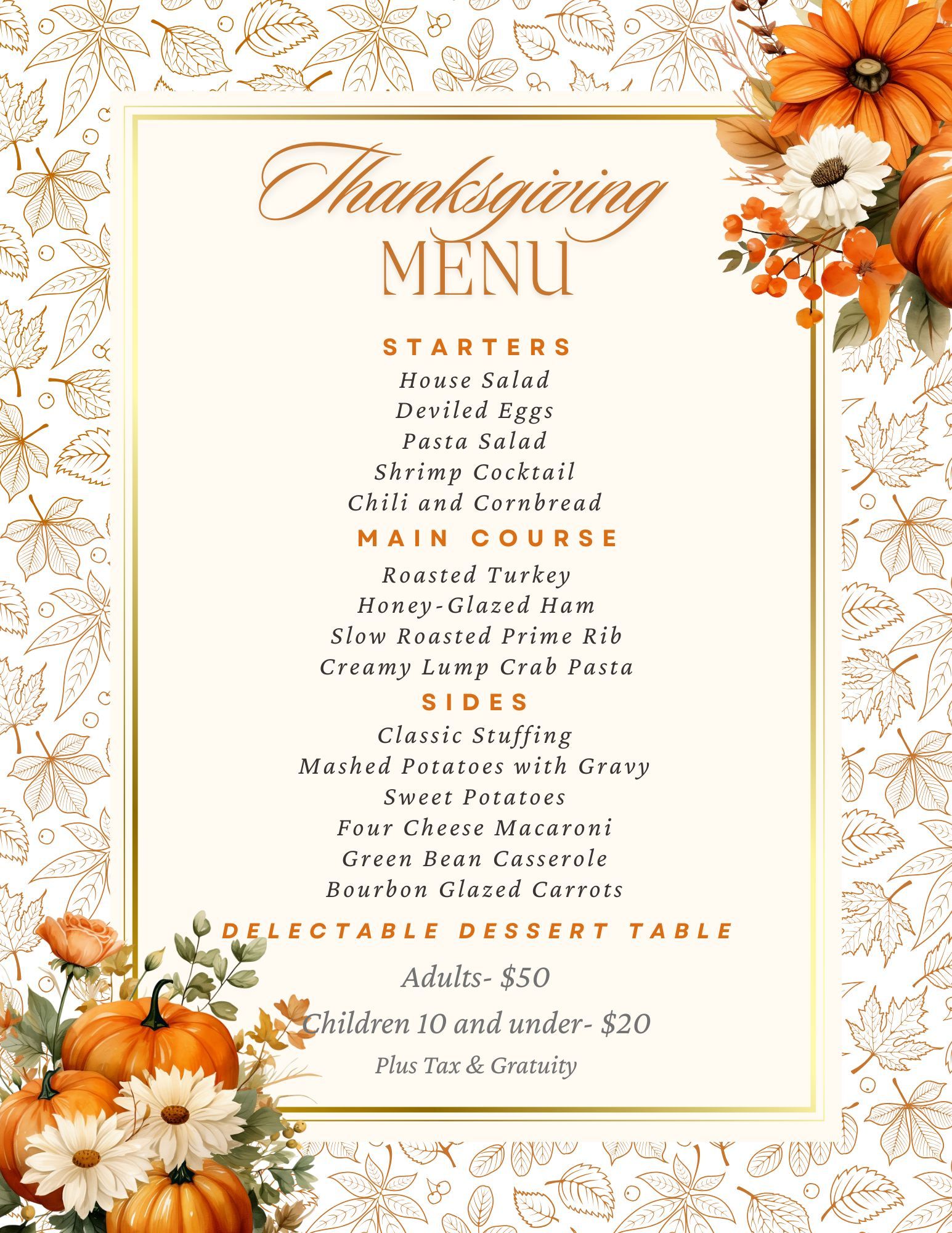Thanksgiving menu with starters, main course, sides, and dessert table, decorated with pumpkins and leaves.