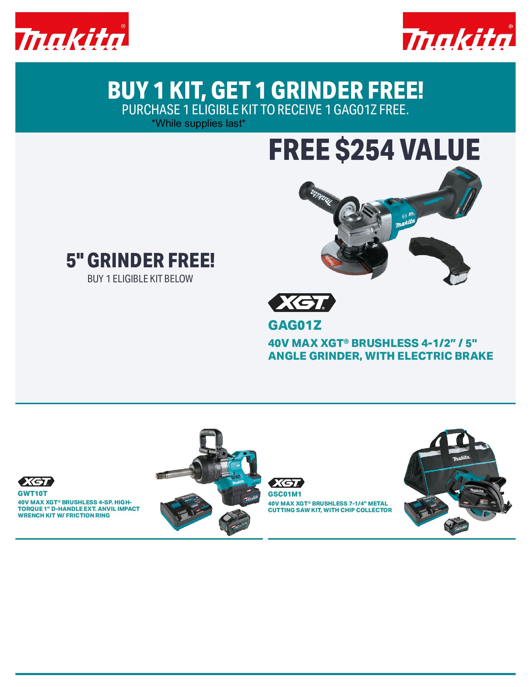 Makita promotion: Buy a kit, get a grinder free. Teal and white, featuring tools and a free $254 grinder.