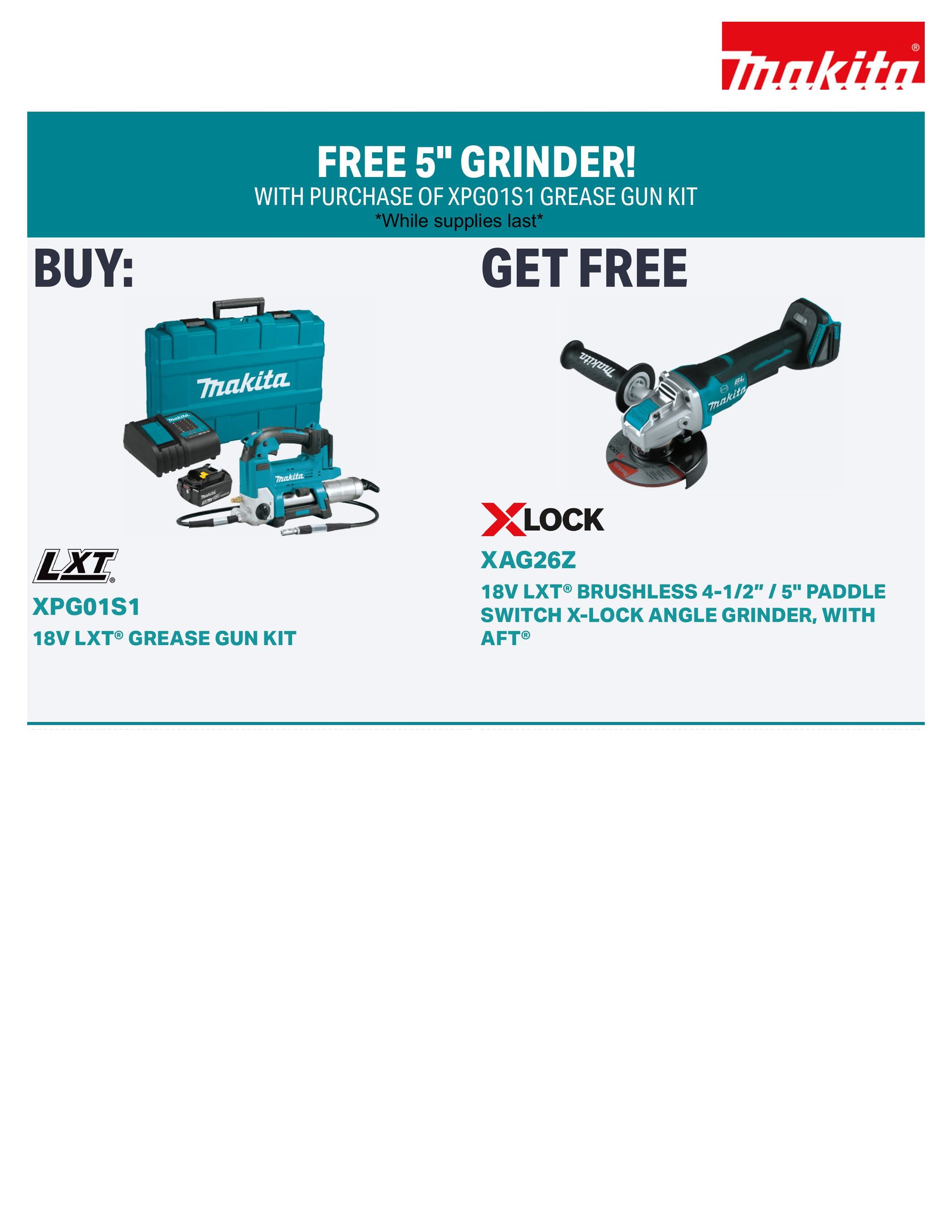 Makita promotion: Buy KPG0151 kit, get KA8162 X-LOCK angle grinder free.