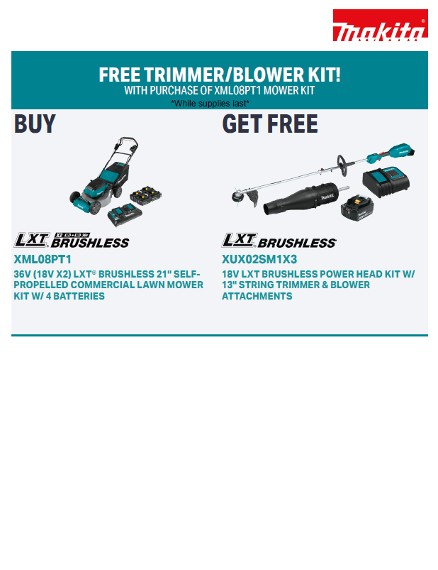 Makita promotion: Buy a lawn mower kit and get a trimmer/blower kit free.