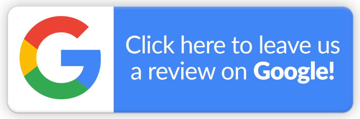 Google review button with a multicolored G logo and blue text: Click here to leave us a review on Google!