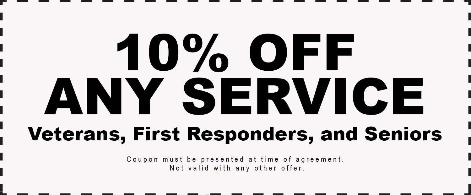 A coupon that says 10 % off any service for veterans, first responders, and seniors