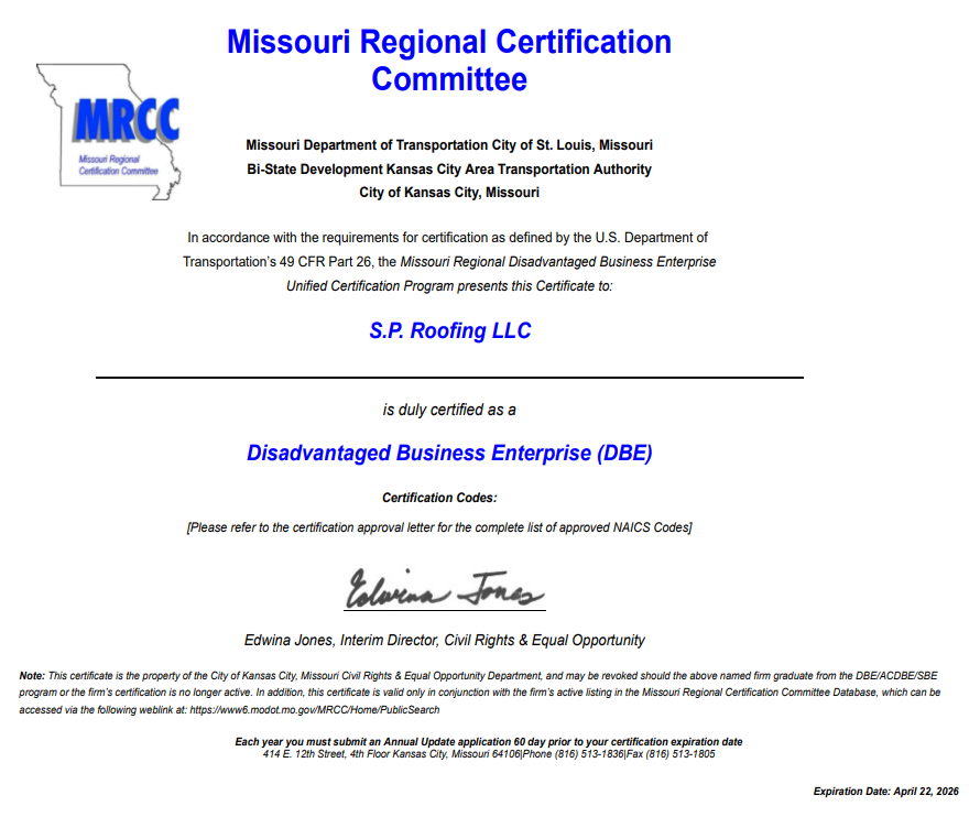 Missouri Regional Certification Committee certificate. S.P. Roofing LLC certified as a Disadvantaged Business Enterprise.