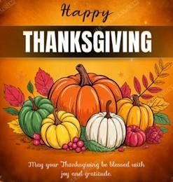 Thanksgiving graphic with pumpkins and fall leaves, orange and green color scheme.