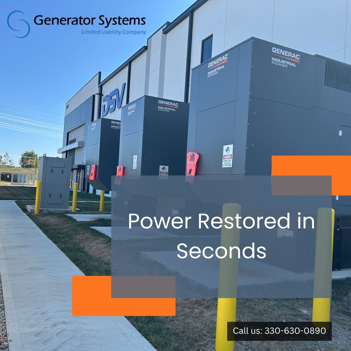 Generator Systems industrial generators with text: “Power Restored in Seconds”
