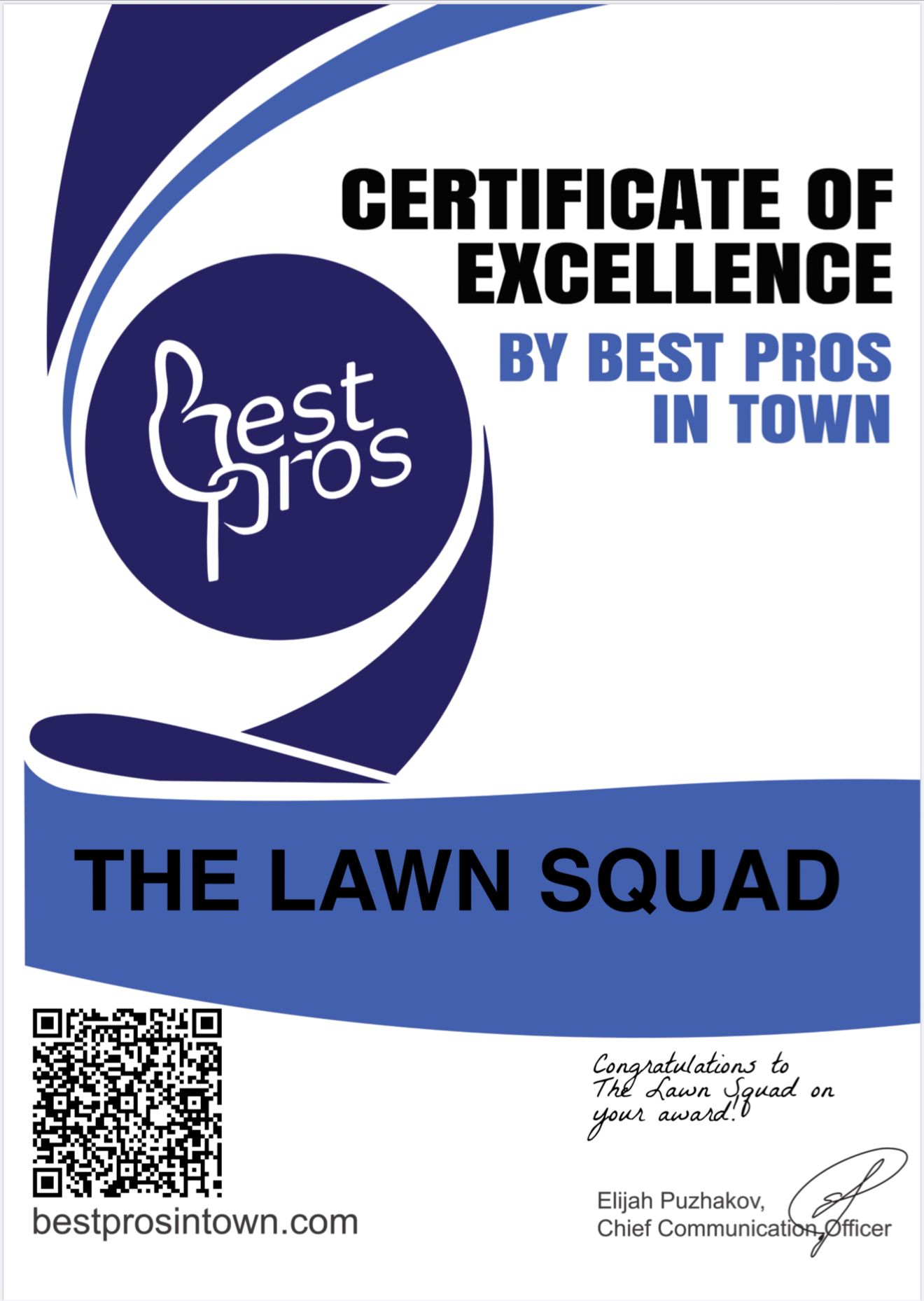 A certificate of excellence for the lawn squad