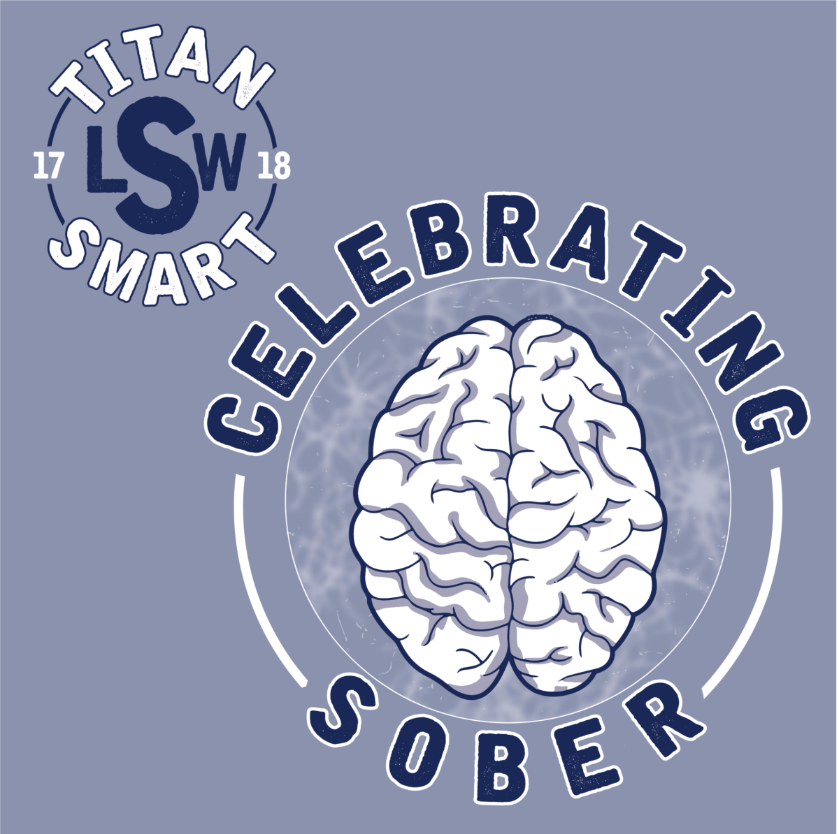 A logo for titan smart celebrating sober with a brain