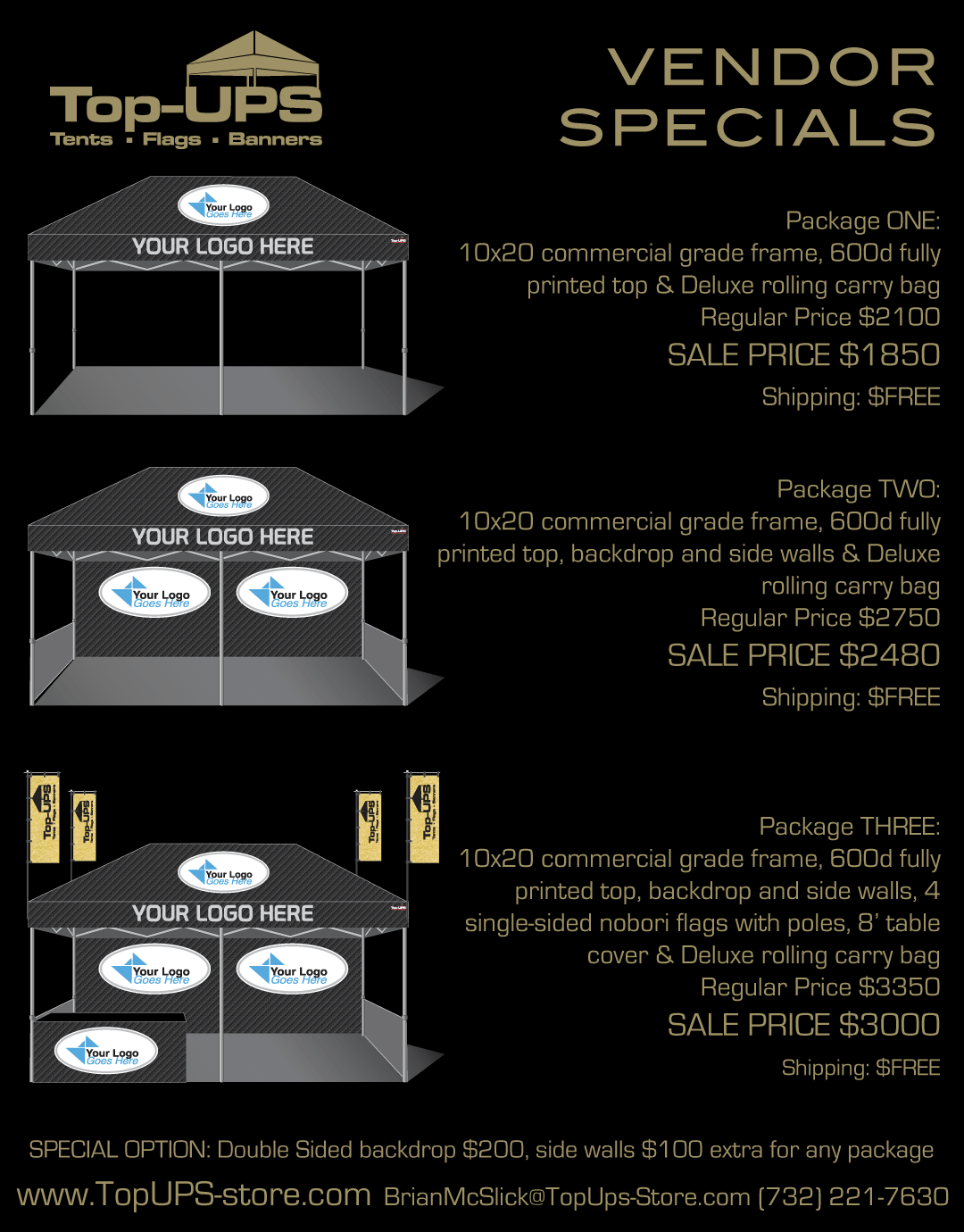 Vendor Specials: 10x20 commercial-grade frame