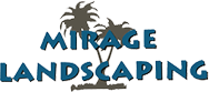 Mirage Landscaping & Construction LLC - Logo
