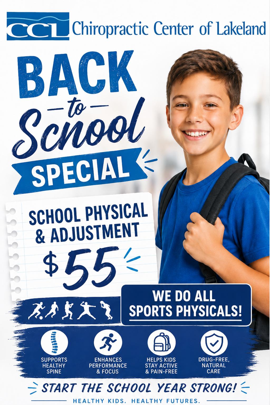 Chiropractic Center of Lakeland back-to-school special ad with smiling student and $55 school physical and adjustment