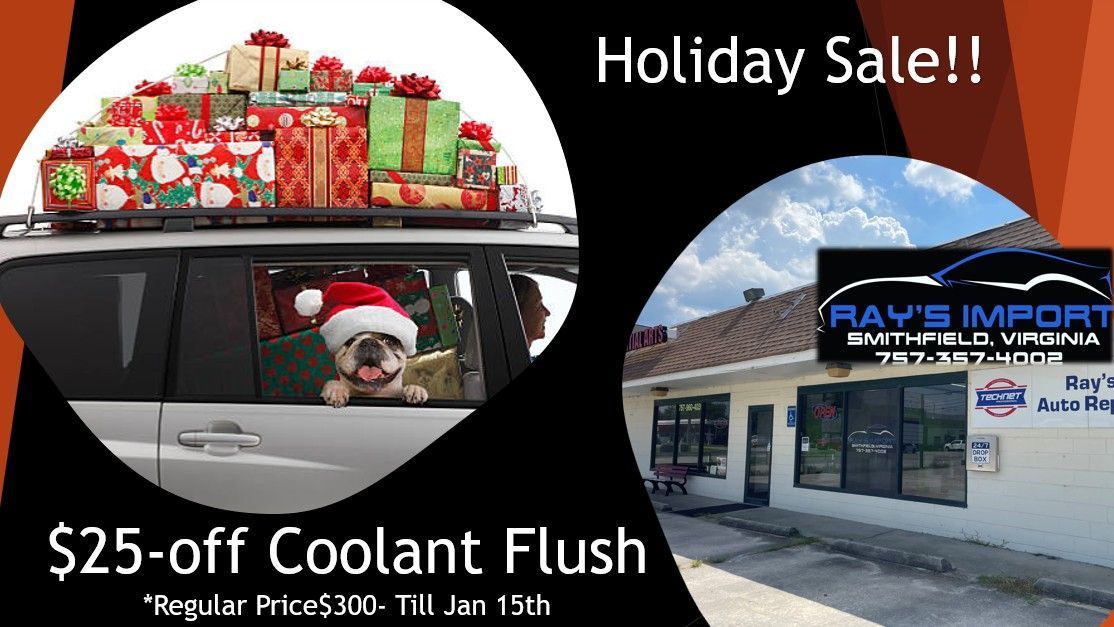 Holiday sale, a Car with gifts, a dog wearing a Santa hat. Ray's Import auto shop is offering $25 off a coolant flush, regular price $300.