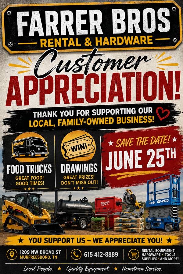 Farrer Bros rental and hardware customer appreciation poster with June 25th date, food trucks, drawings, and equipment