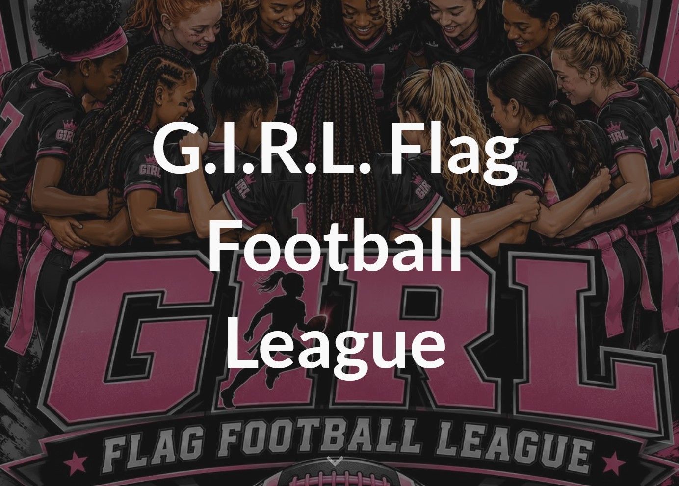G.I.R.L. Flag Football League logo over a team photo with pink and black uniforms