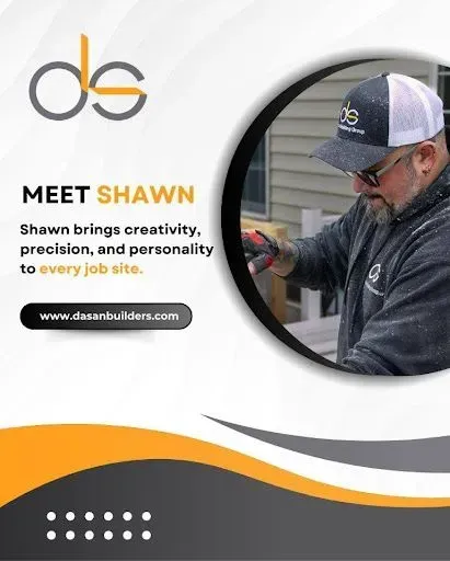 Promotional graphic for D&S Builders. Features a photo of Shawn, text and logo, against a yellow and grey design.
