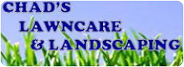 Chad's Lawncare & Landscaping  Logo