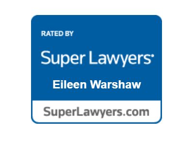 Rated by Super Lawyers Eileen Warshaw SuperLawyers.com