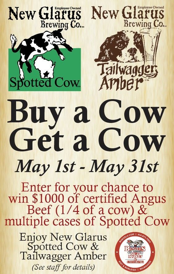 New Glarus Brewing Co. poster: “Buy a Cow, Get a Cow” May 1st–May 31st with Spotted Cow and Tailwagger Amber logos
