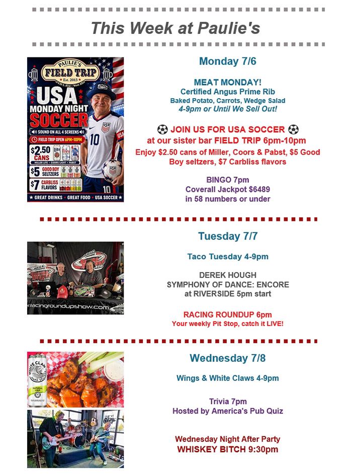 Weekly event flyer for Paulie's with food specials, live music, and racing roundup, blue and red text on white background