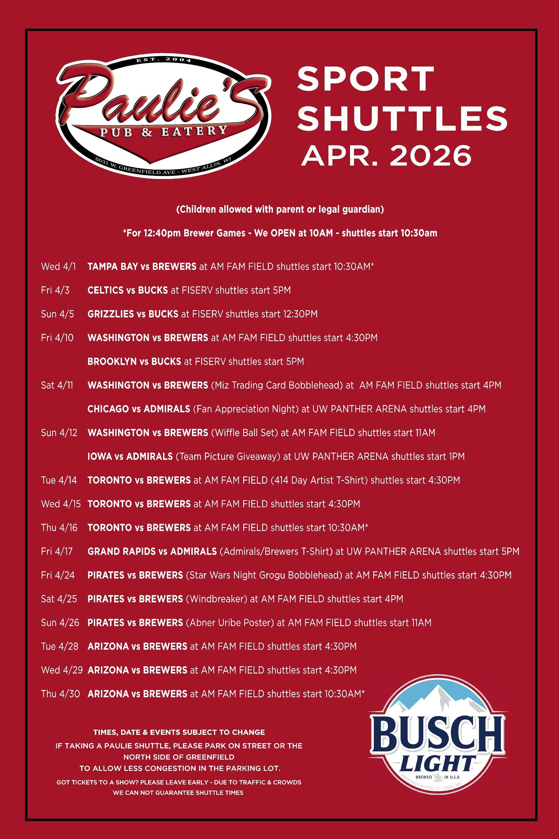 Paulie’s Pub & Eatery April 2026 sport shuttle schedule listing games, dates, and shuttle departure times on a red background. 