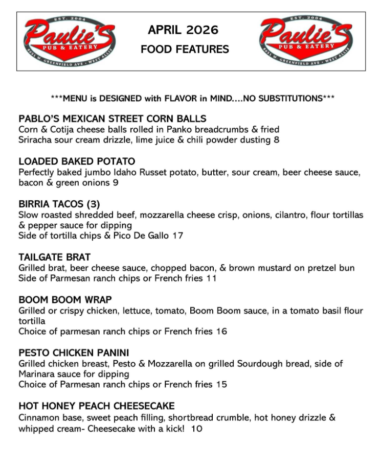 Paulie's Pub & Eatery food menu for April 2026, featuring a list of appetizers, entrees, and a dessert option.
