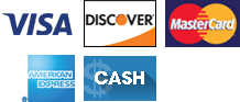 Payment Methods - Visa, Discover, MasterCard, American Express, Cash