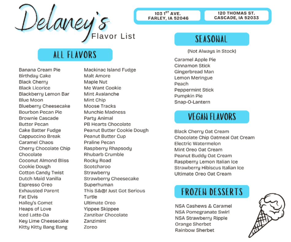 A menu for delaney's ice cream shows all flavors.