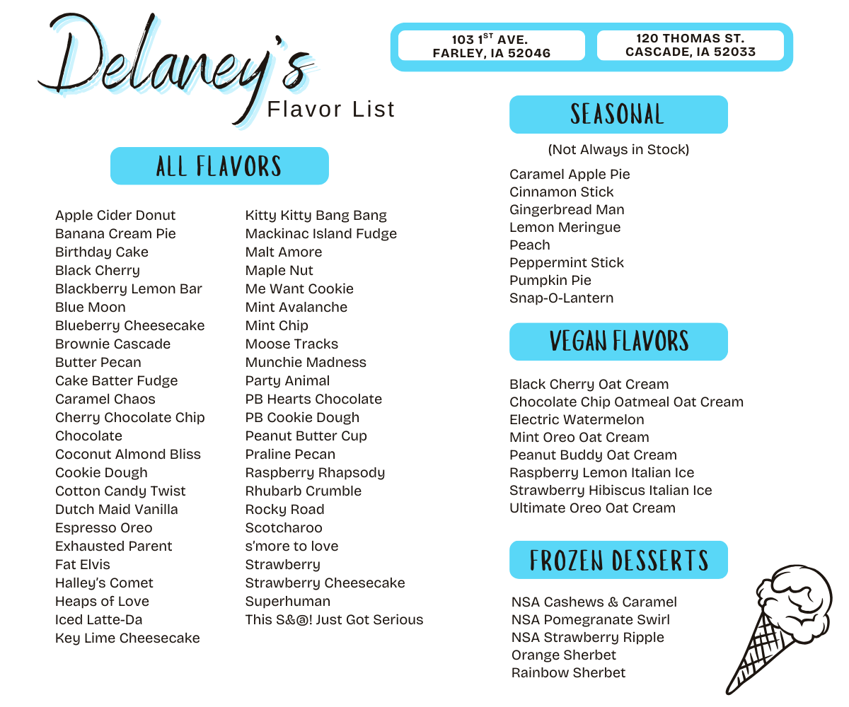 A menu for delaney's ice cream shows all flavors.
