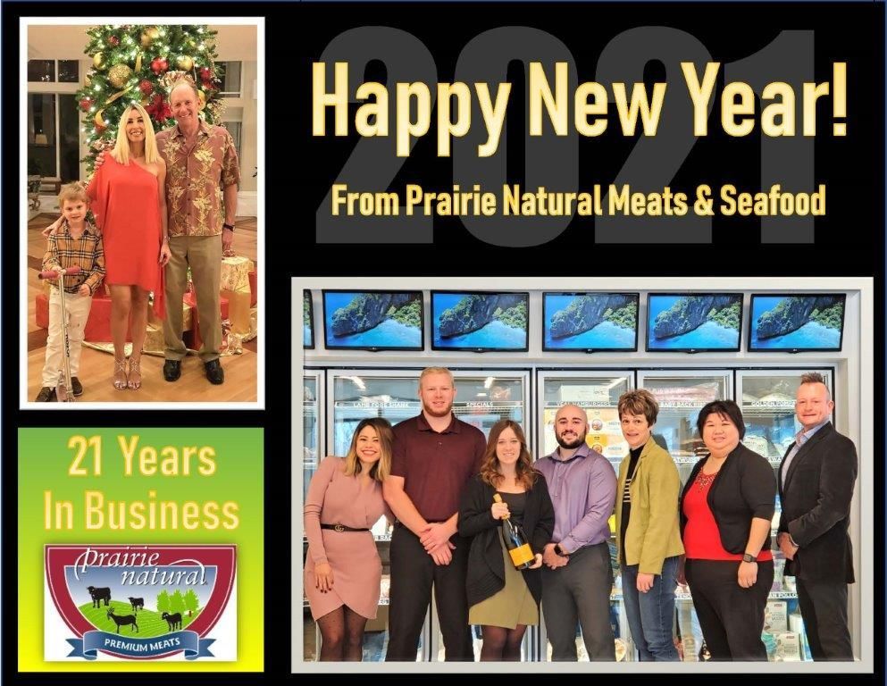 Happy New Year graphic from Prairie Natural Meats & Seafood featuring family photo and staff. Celebrates 21 years in business.