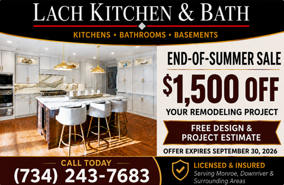 Lach Kitchen & Bath ad for end-of-summer sale: $1,500 off remodeling with free design and project estimate.