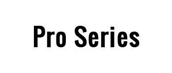 Pro Series
