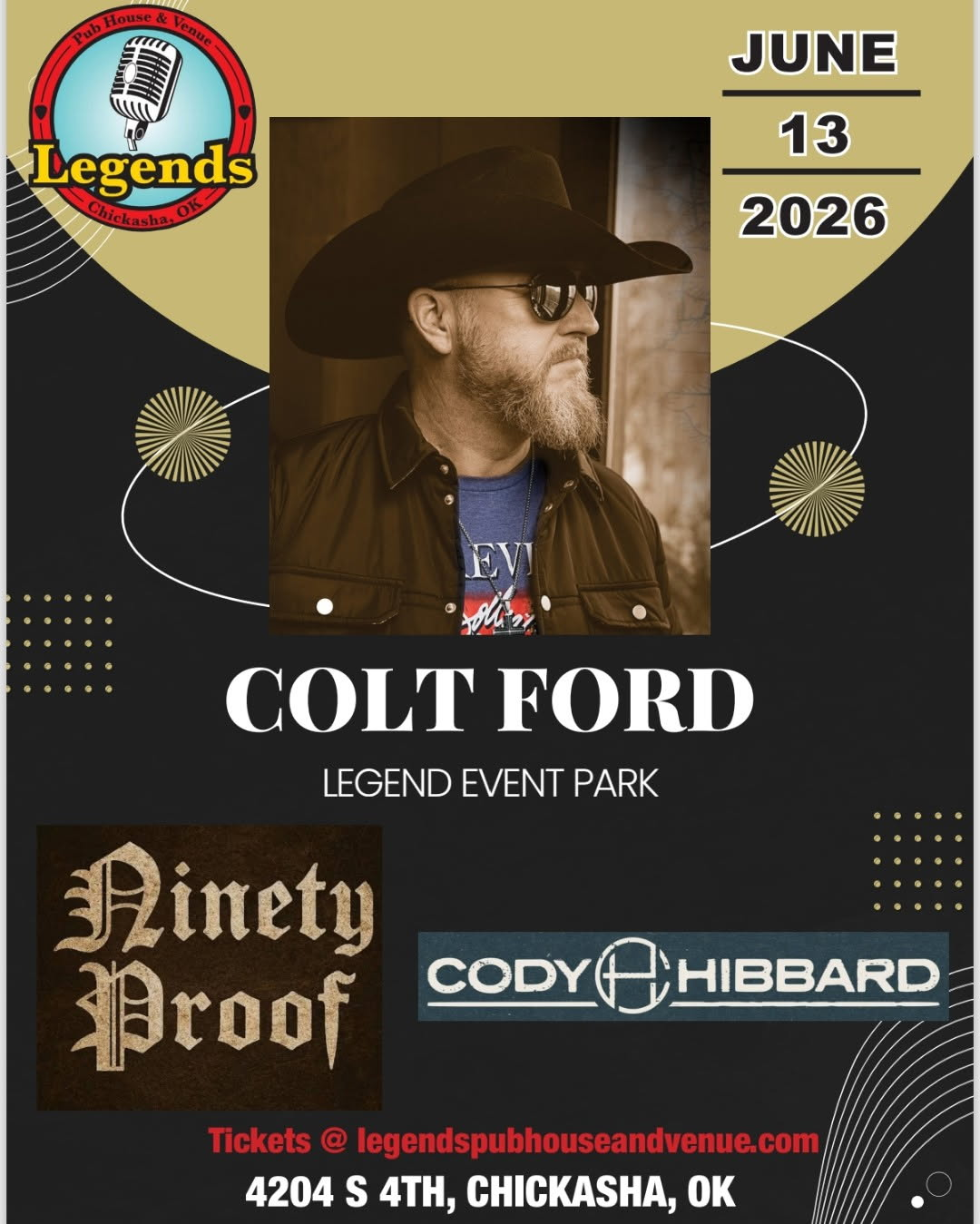 Poster: Colt Ford concert at Legend Event Park on June 13, 2026, with Ninety Proof & Cody Hibbard.