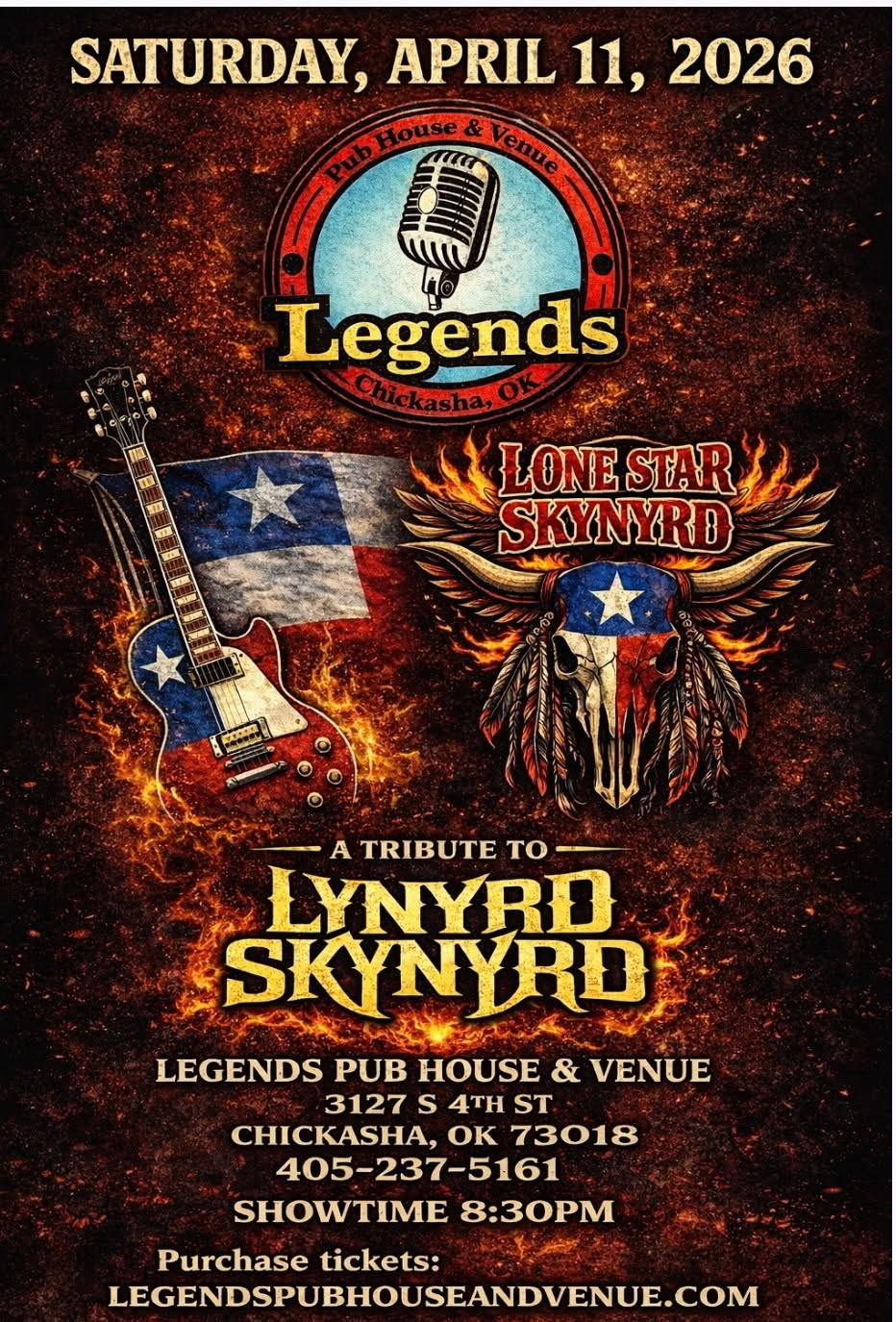 Poster for a Lynyrd Skynyrd tribute band, Lone Star Skynyrd, at Legends Pub House & Venue in Chickasha, OK on April 11, 2026.
