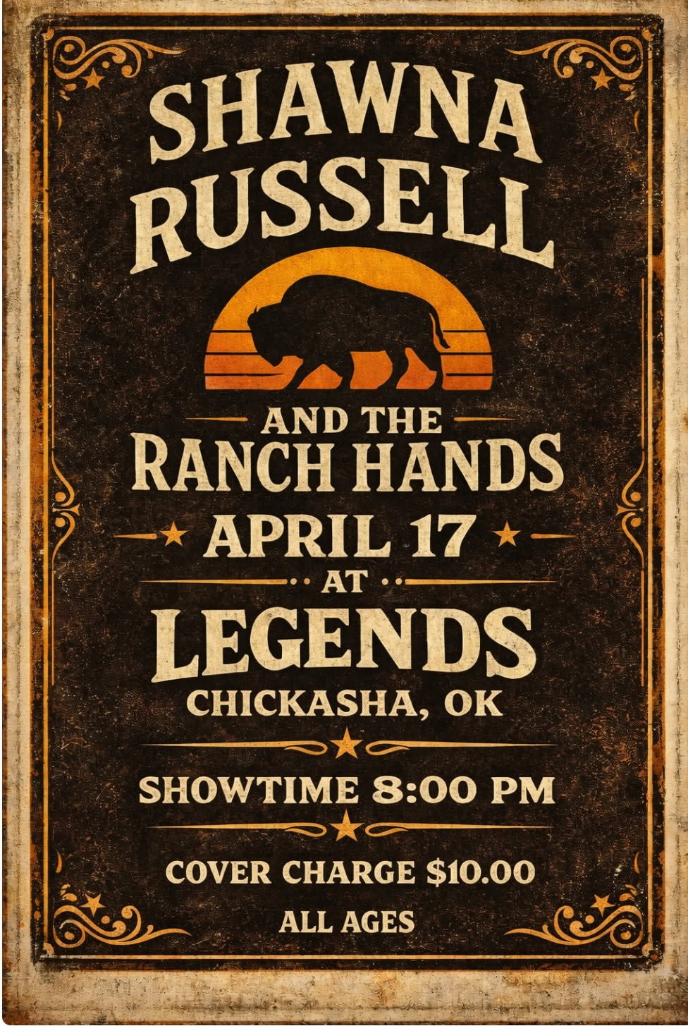 Concert poster for Shawna Russell and The Ranch Hands at Legends in Chickasha, OK on April 17.