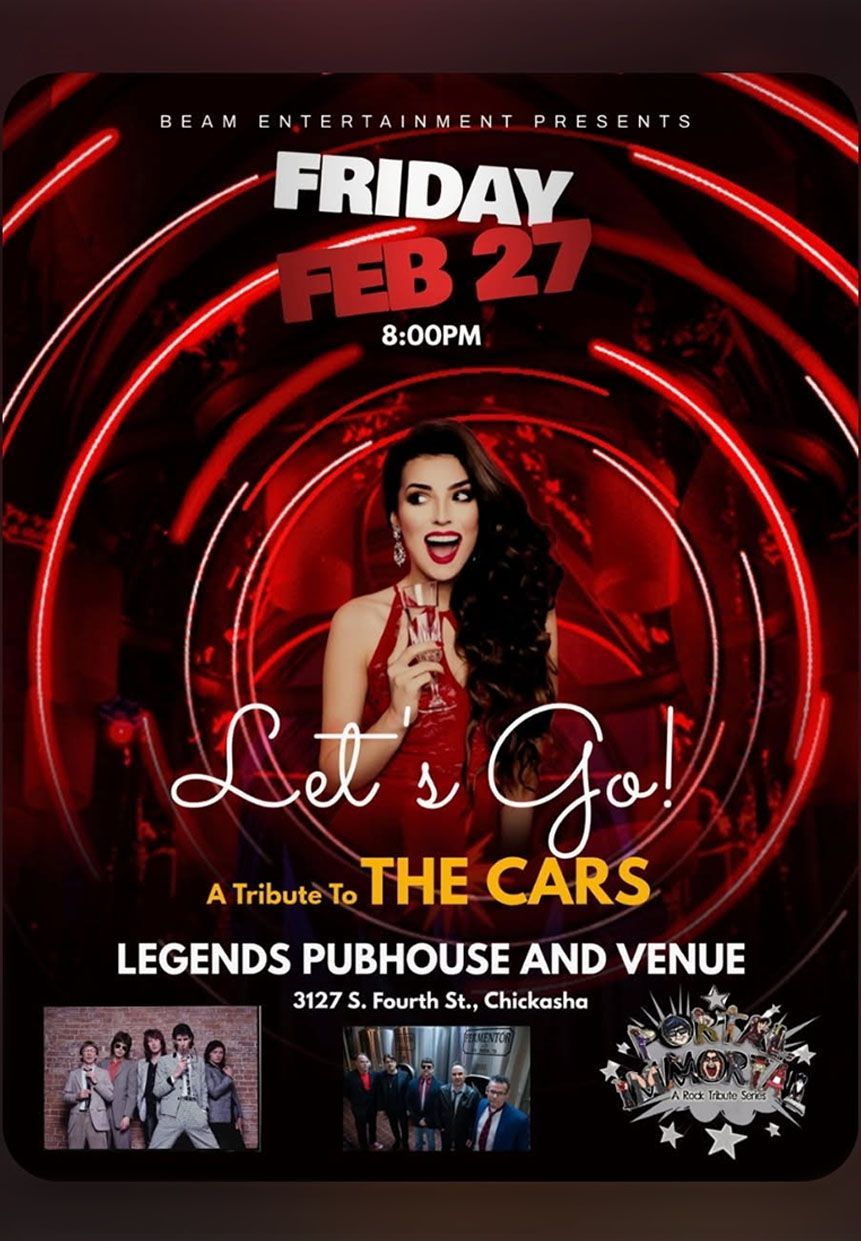 Poster for Let's Go! A Tribute to The Cars at Legends Pubhouse on Friday, Feb 27 at 8 pm. Red and black design.