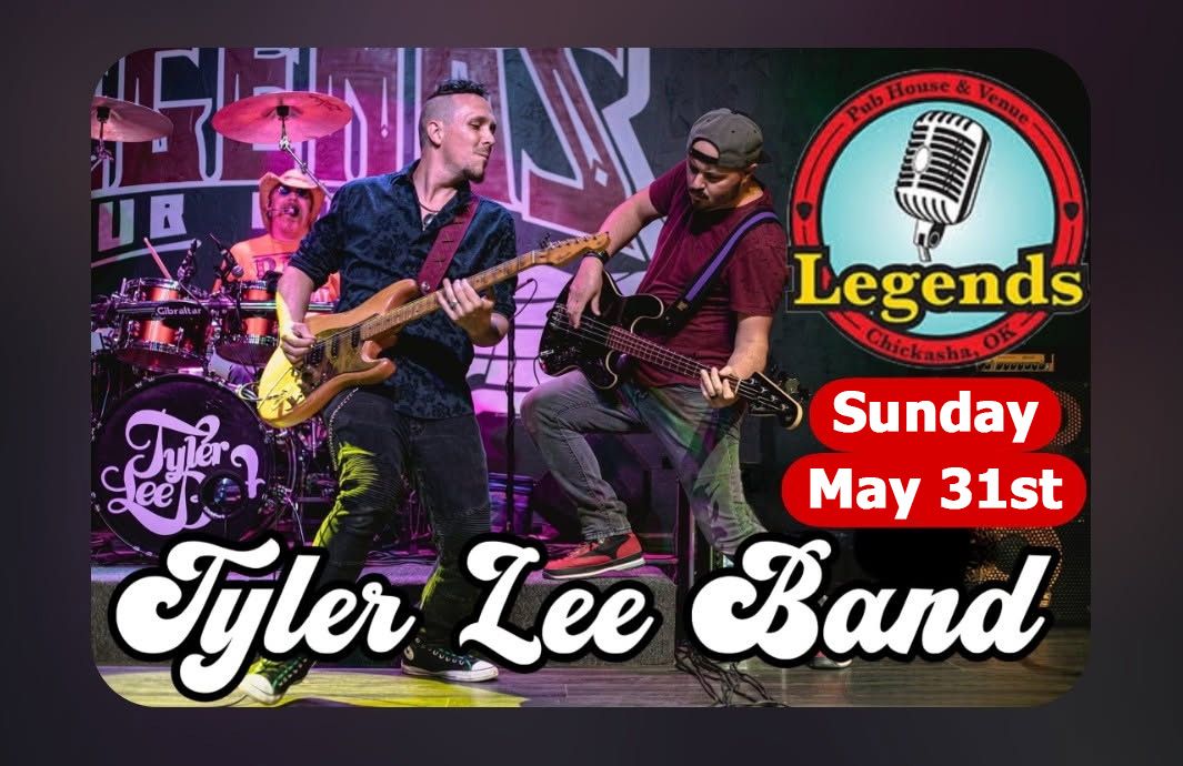 Tyler Lee Band concert poster, Sunday May 31st, with musicians on stage and Legends logo