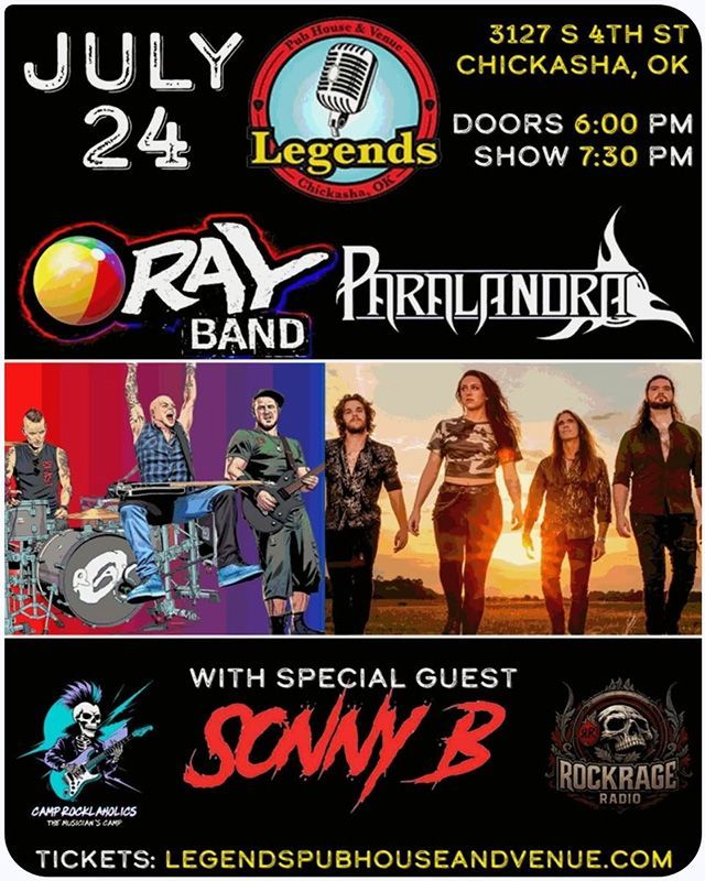 July 24 concert poster for Ray Band and Prlandria, with special guest Sonny B at Legends, Chickasha, OK