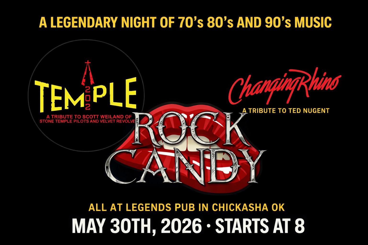 Event flyer for Rock Candy concert at Legends Pub in Chickasha, OK on May 30th, 2026, featuring three tribute bands.