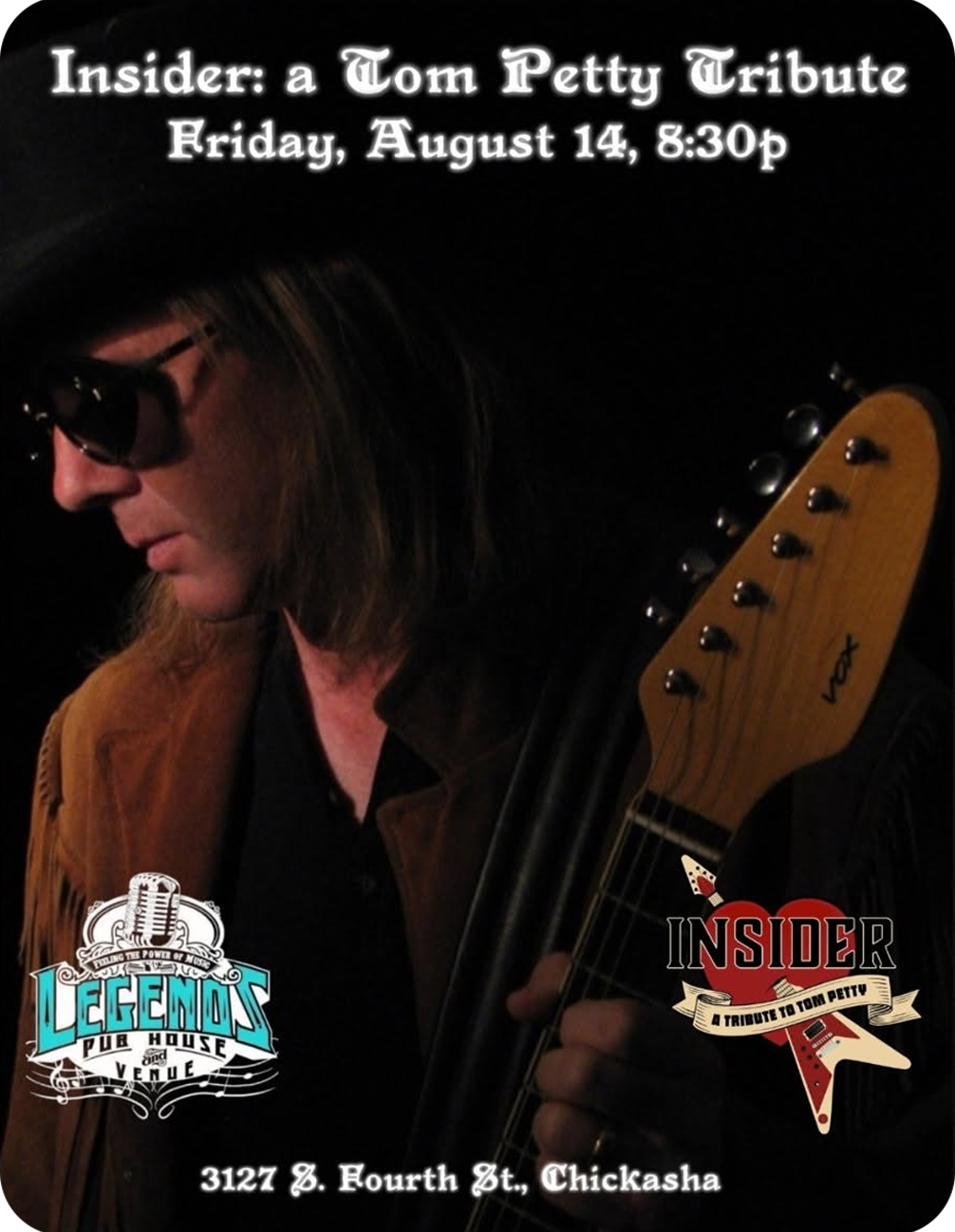Insider: a Tom Petty tribute poster with a musician in sunglasses, Friday, August 14, 8:30