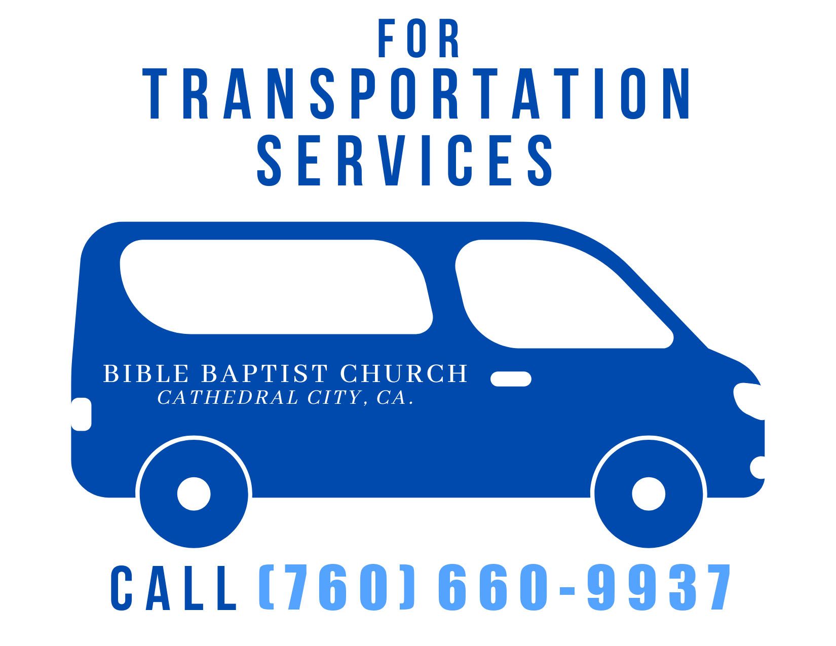 An advertisement for transportation services for the bible baptist church