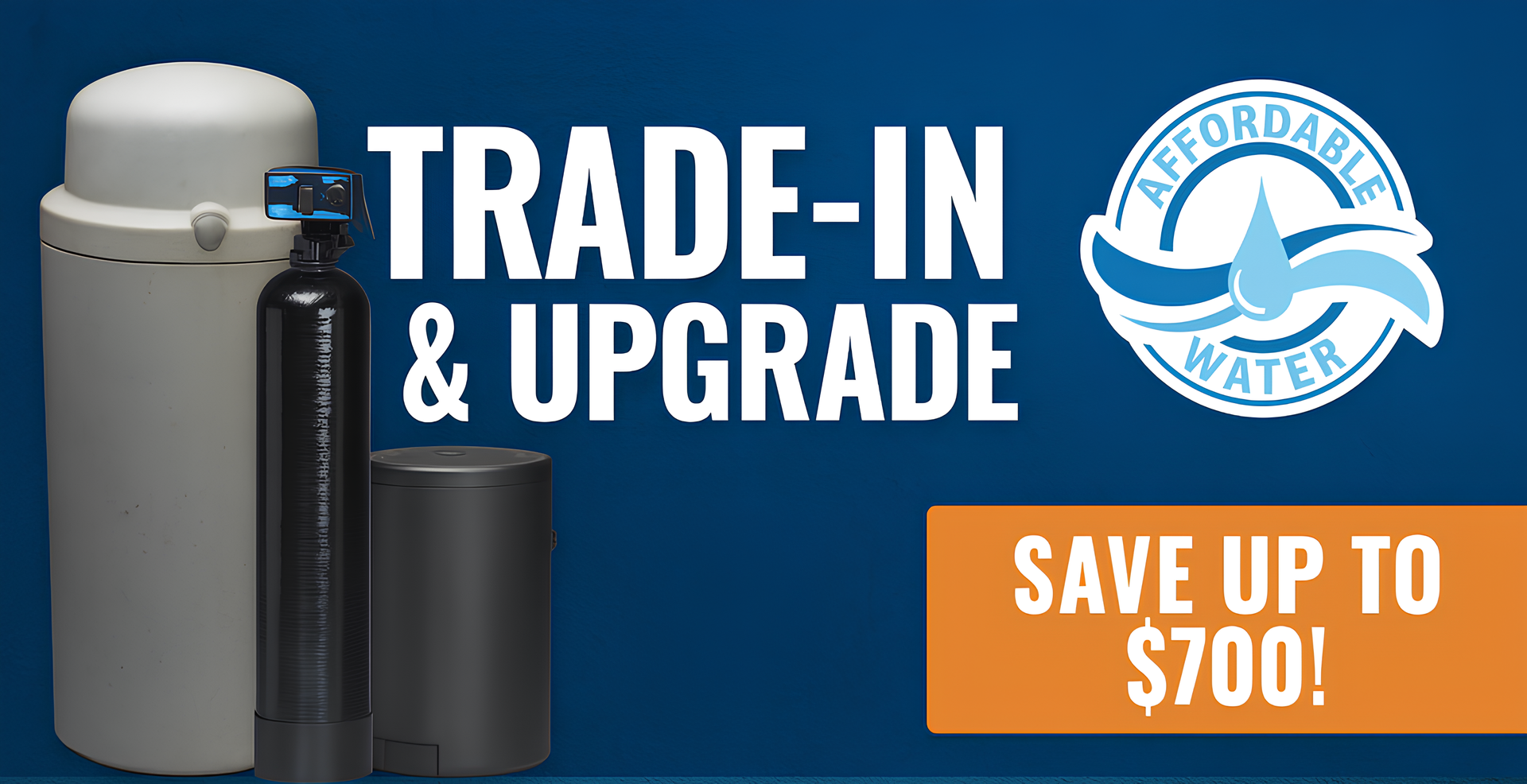 An advertisement for trade-in and upgrade water filters