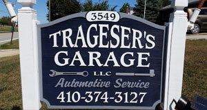 Trageser's Garage LLC sign