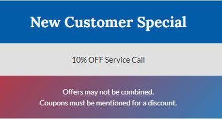 10% OFF Service Call special for new customers